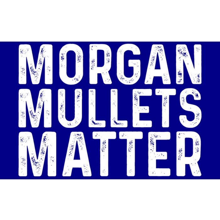 Morgan Mullets Matter Country Music Bumper Sticker