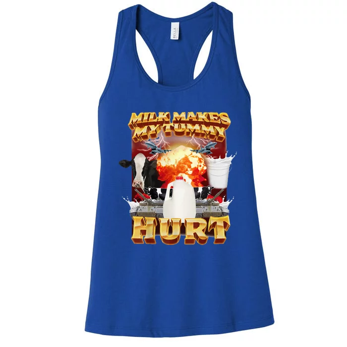 Milk Makes My Tummy Hurt Women's Racerback Tank