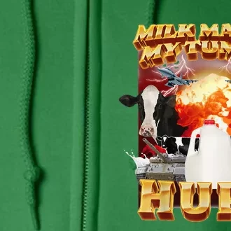 Milk Makes My Tummy Hurt Full Zip Hoodie