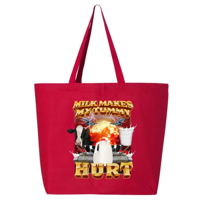 Milk Makes My Tummy Hurt 25L Jumbo Tote