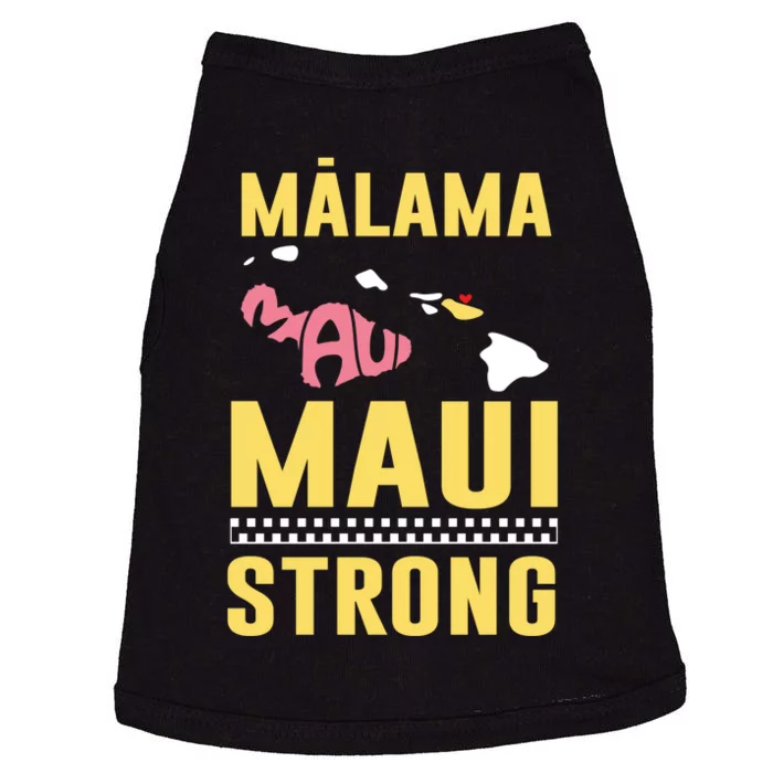 Malama Maui Malama Strong Hawaii Design Doggie Tank