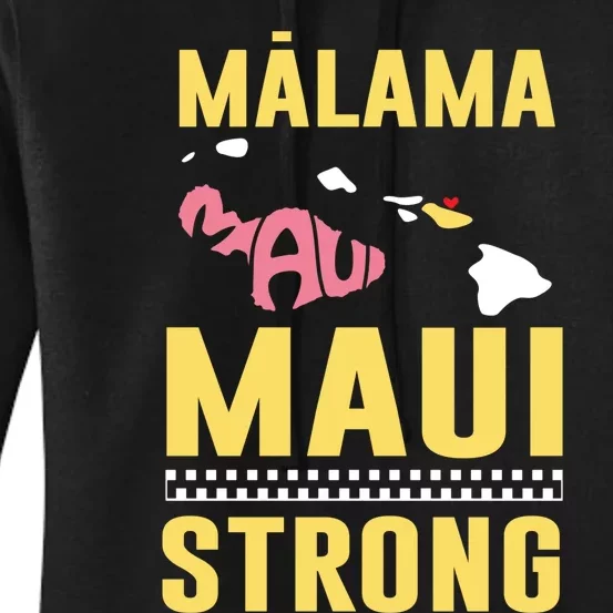 Malama Maui Malama Strong Hawaii Design Women's Pullover Hoodie