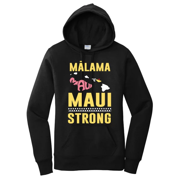 Malama Maui Malama Strong Hawaii Design Women's Pullover Hoodie