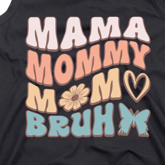 Mama Mommy Mom Bruh Tank Top