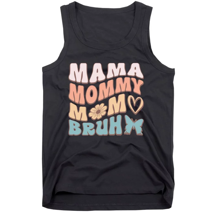 Mama Mommy Mom Bruh Tank Top