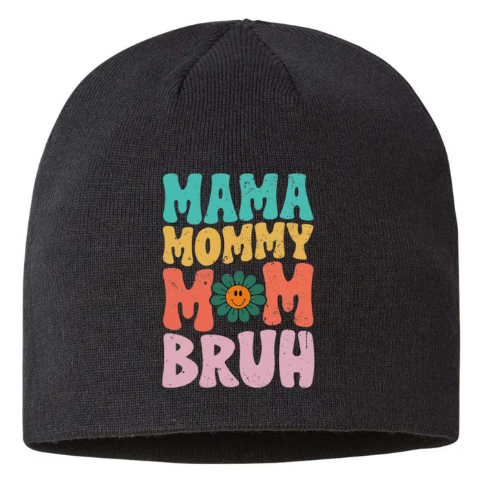 Mama Mommy Mom Bruh Funny Vintage Groovy Mothers Day For Mom 8 1/2in Sustainable Knit Beanie