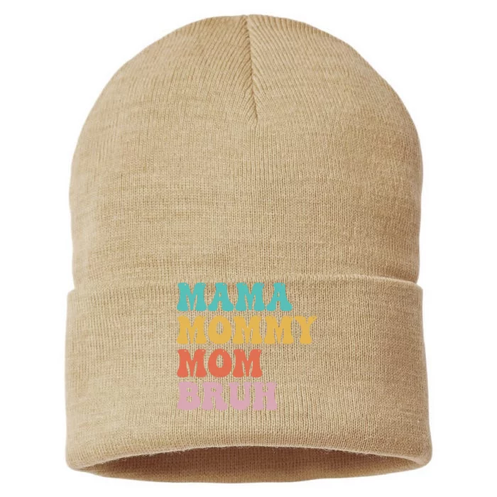 Mama Mommy Mom Bruh Funny Mothers Day For Mom Motherhood Sustainable Knit Beanie