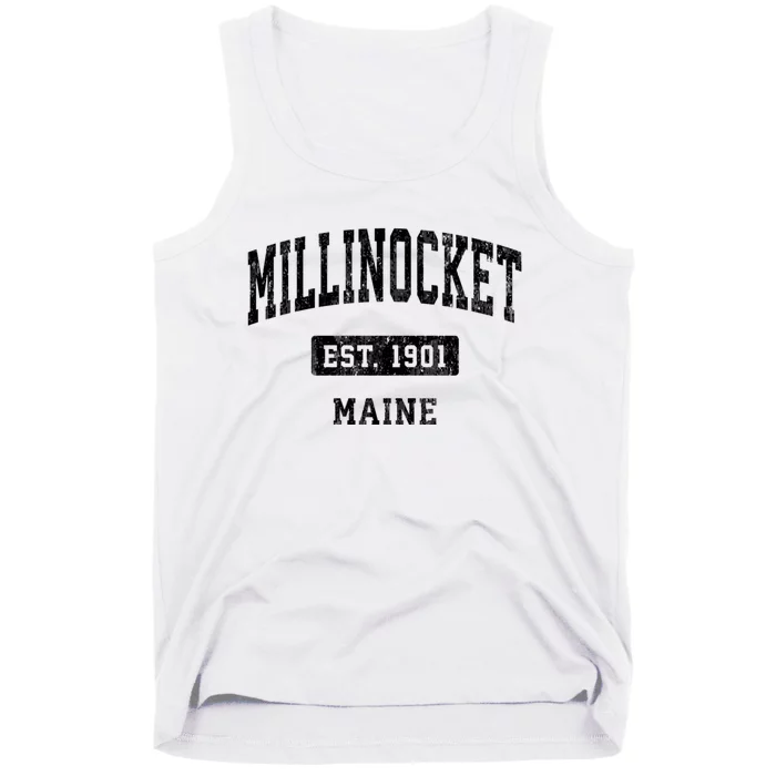 Millinocket Maine Me Vintage Sports Established Design Tank Top