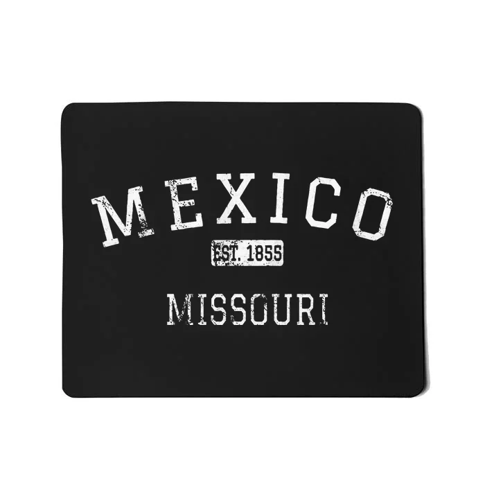 Mexico Missouri Mo Vintage Mousepad