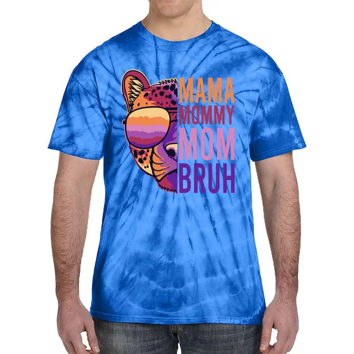 Mama Mommy Mom Bruh Lion Gift Tie-Dye T-Shirt