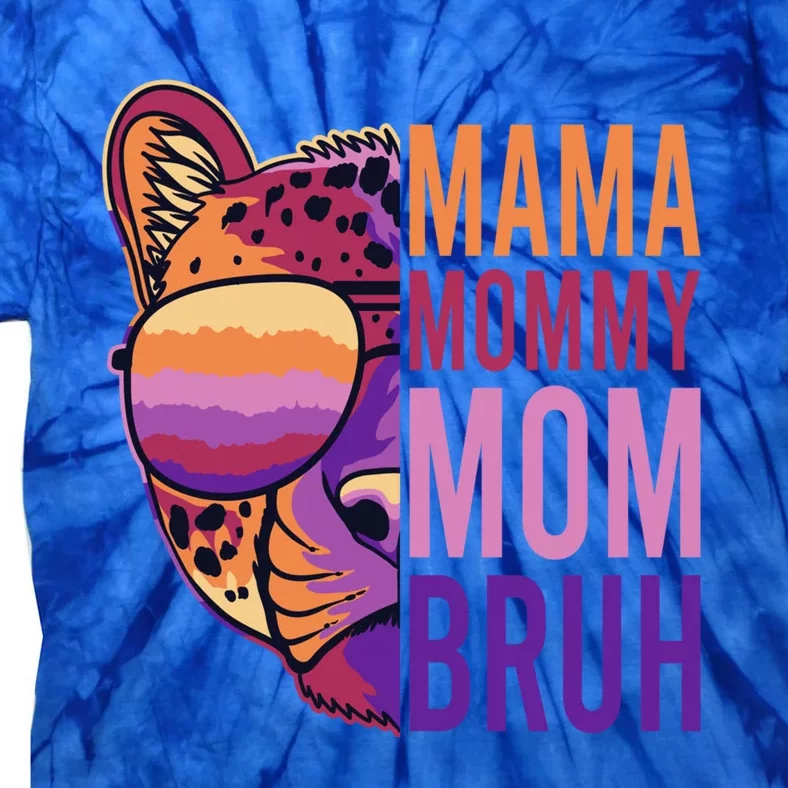 Mama Mommy Mom Bruh Lion Gift Tie-Dye T-Shirt