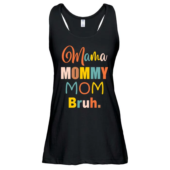 Mama Mommy Mom Bruh. Funny Boy Girl Mom Life Ladies Essential Flowy Tank