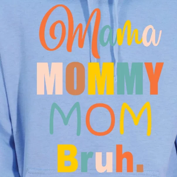 Mama Mommy Mom Bruh. Funny Boy Girl Mom Life Unisex Surf Hoodie