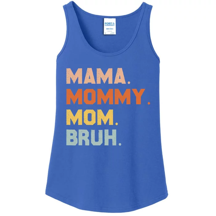 Mama Mommy Mom Bruh Mommy And Me Mom Great Gift Ladies Essential Tank