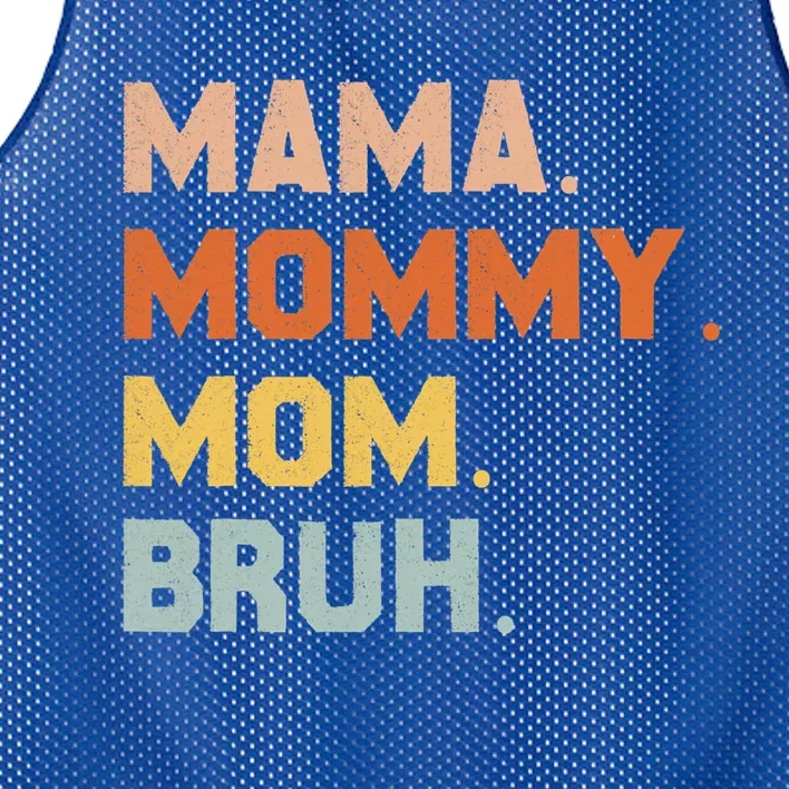 Mama Mommy Mom Bruh Mommy And Me Mom Great Gift Mesh Reversible Basketball Jersey Tank