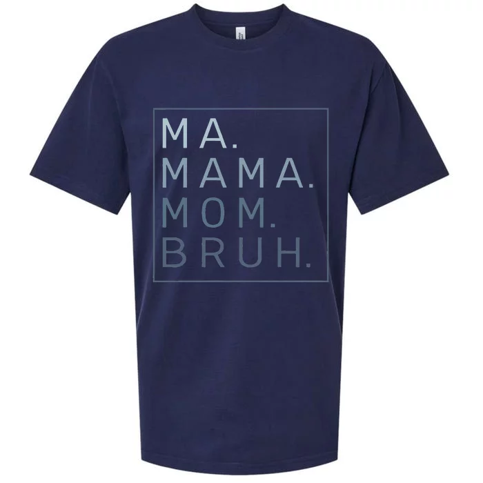 Ma Mama Mom Bruh Mother Mommy Sueded Cloud Jersey T-Shirt