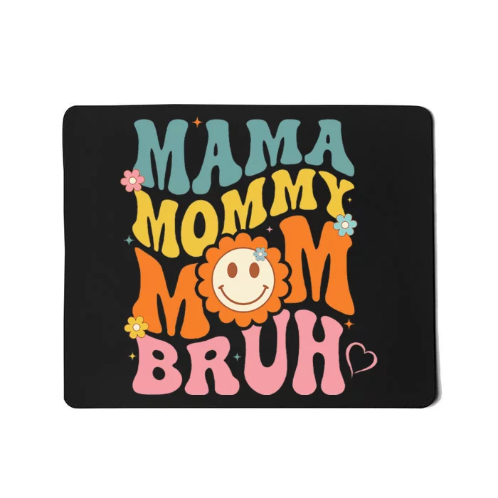 Mama Mommy Mom Bruh mom mother Mousepad