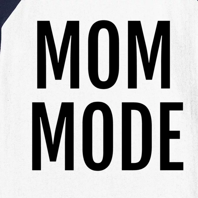 Mom Mode #Mommode Love Cool Gift Baseball Sleeve Shirt