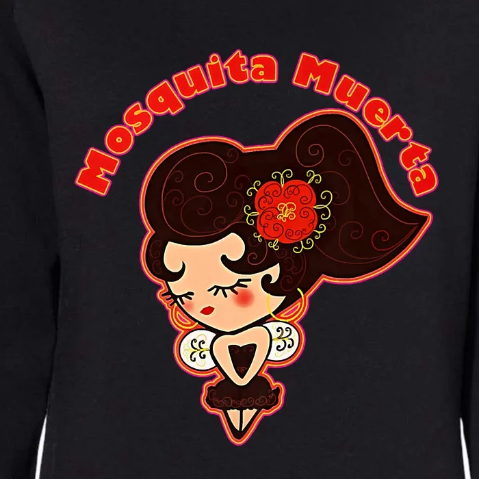 Mosquita Muerta Mischievous Funny Premium Womens California Wash Sweatshirt