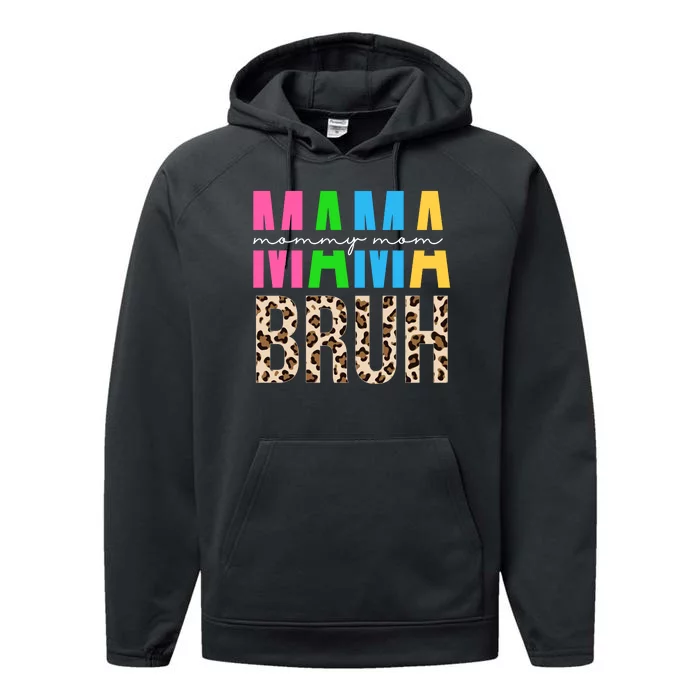 Mama Mommy Mom Bruh Cheetah Print Performance Fleece Hoodie