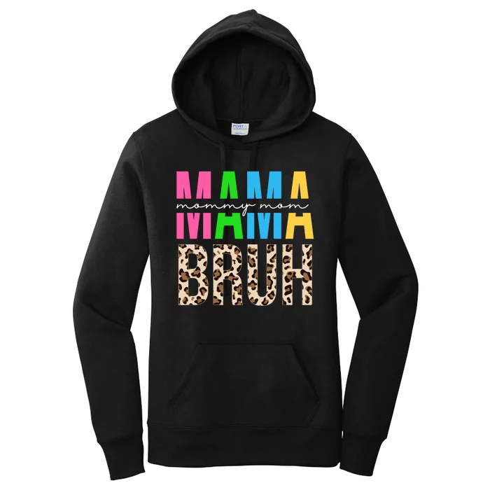 Mama Mommy Mom Bruh Cheetah Print Women's Pullover Hoodie