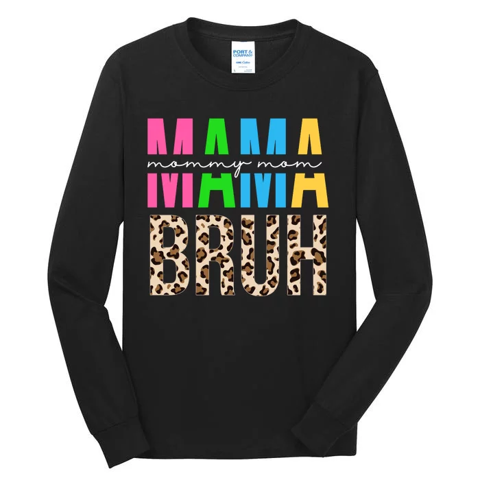 Mama Mommy Mom Bruh Cheetah Print Tall Long Sleeve T-Shirt