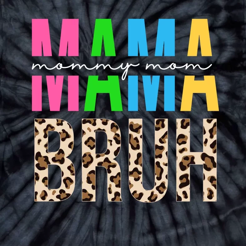 Mama Mommy Mom Bruh Cheetah Print Tie-Dye T-Shirt