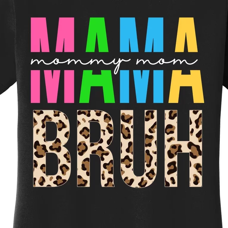 Mama Mommy Mom Bruh Cheetah Print Women's T-Shirt