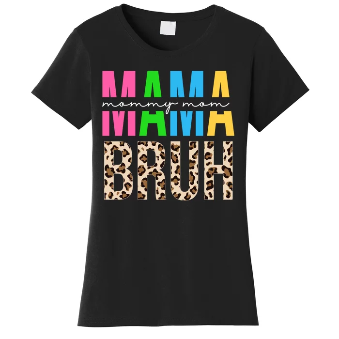 Mama Mommy Mom Bruh Cheetah Print Women's T-Shirt