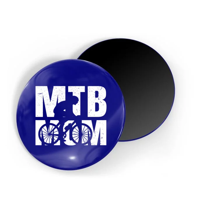 Mtb Mom Mountain Biking Mother Cool Mountains Biker Mama Cute Gift Magnet