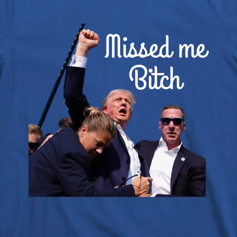 Missed Me T-Shirt