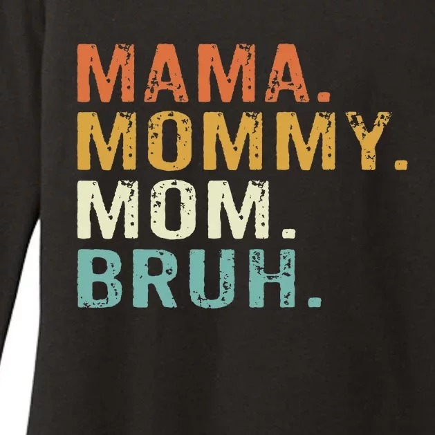 Mama Mommy Mom Bruh Mothers Day Womens CVC Long Sleeve Shirt