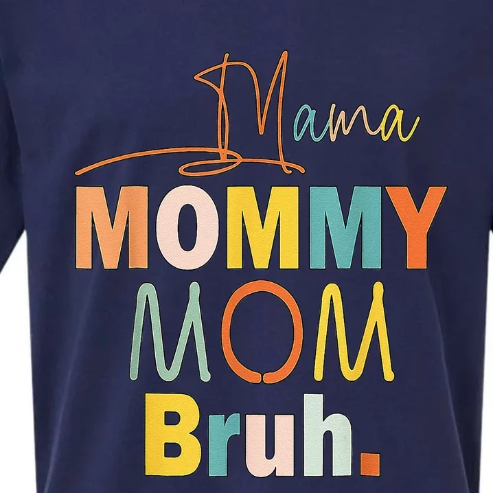 Mama Mommy Mom Bruh Mommy And Me Funny Bboy Mom Life Cute Sueded Cloud Jersey T-Shirt