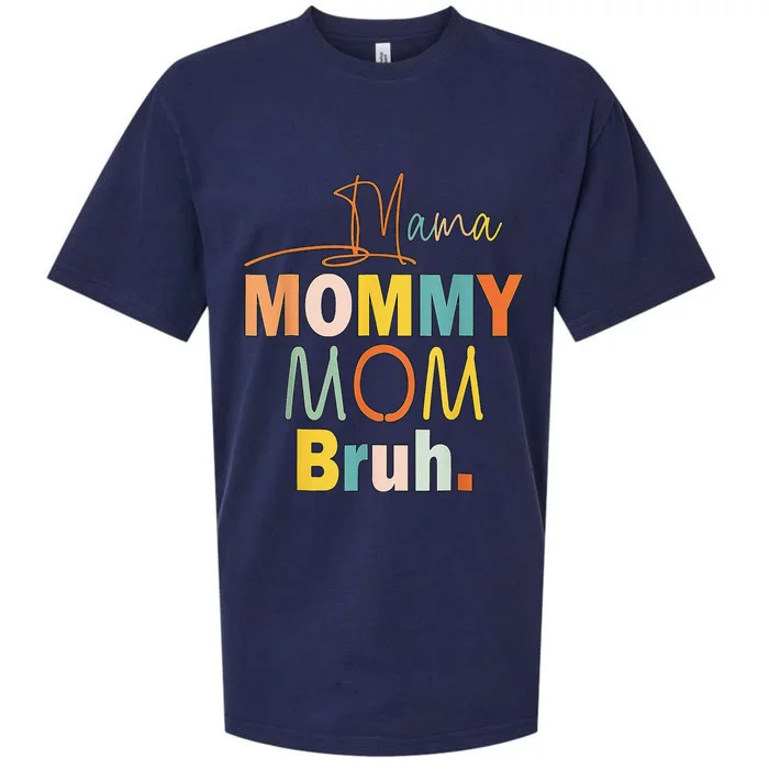 Mama Mommy Mom Bruh Mommy And Me Funny Bboy Mom Life Cute Sueded Cloud Jersey T-Shirt