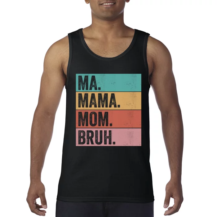 Ma Mama Mom Bruh Vintage Retro Tank Top