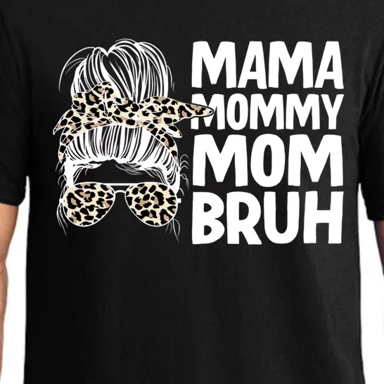 Mama Mommy Mom Bruh Funny Gift Pajama Set