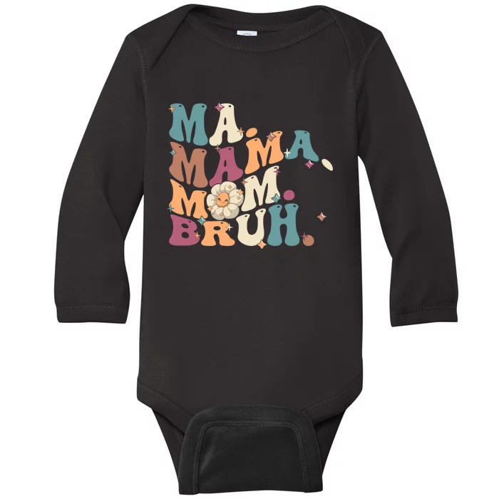 Ma Mama Mom Bruh Vintage Retro Baby Long Sleeve Bodysuit