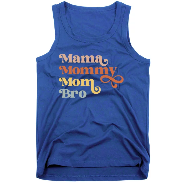 Mama Mommy Mom Bro Retro Vintage Funny Family Gift Tank Top