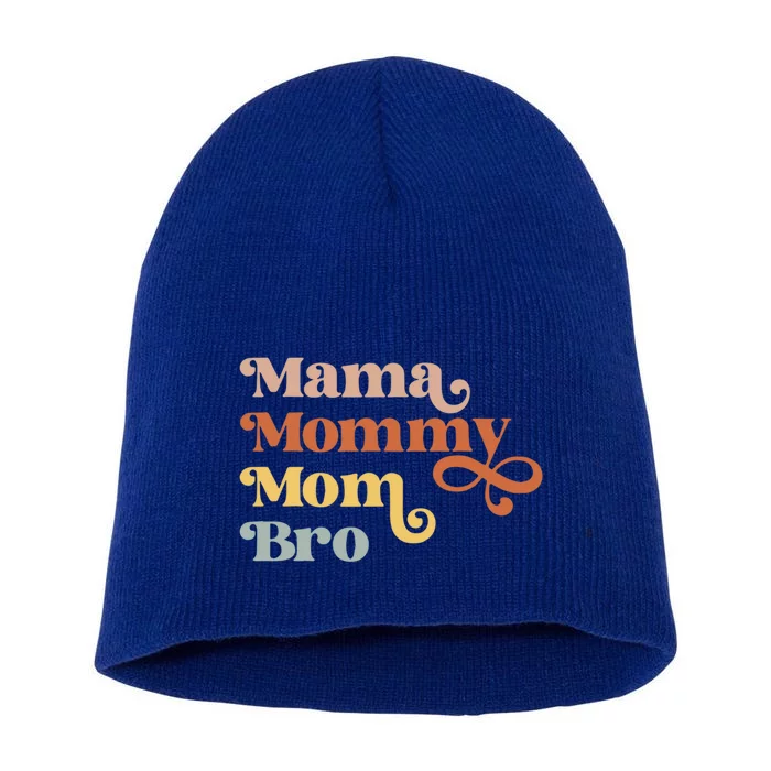 Mama Mommy Mom Bro Retro Vintage Funny Family Gift Short Acrylic Beanie