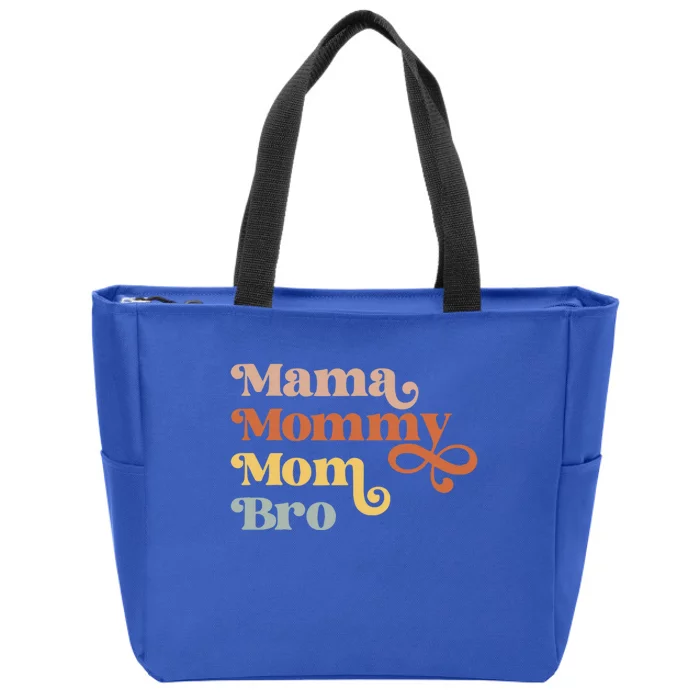 Mama Mommy Mom Bro Retro Vintage Funny Family Gift Zip Tote Bag