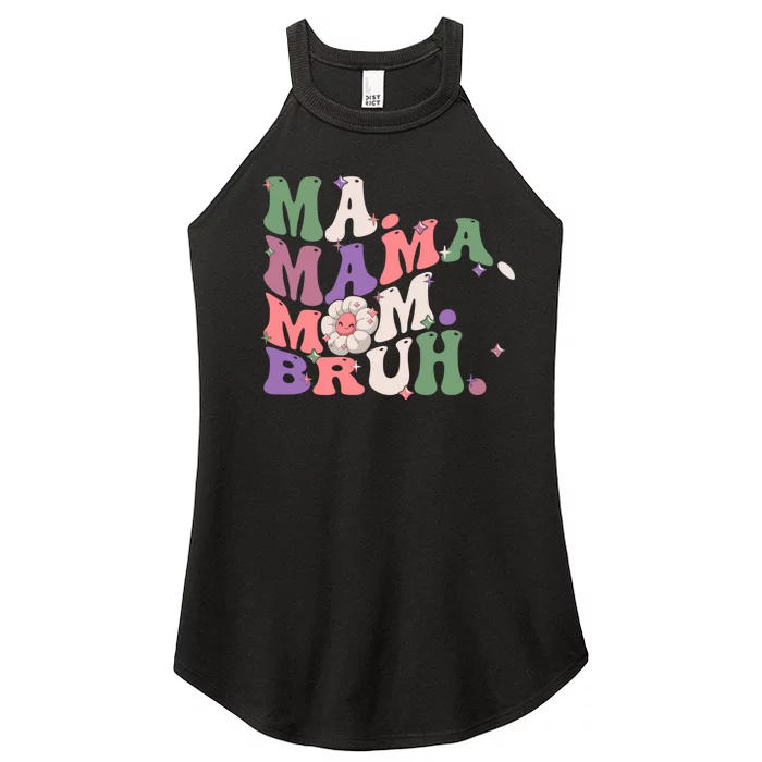 Ma Mama Mom Bruh Vintage Retro Women’s Perfect Tri Rocker Tank