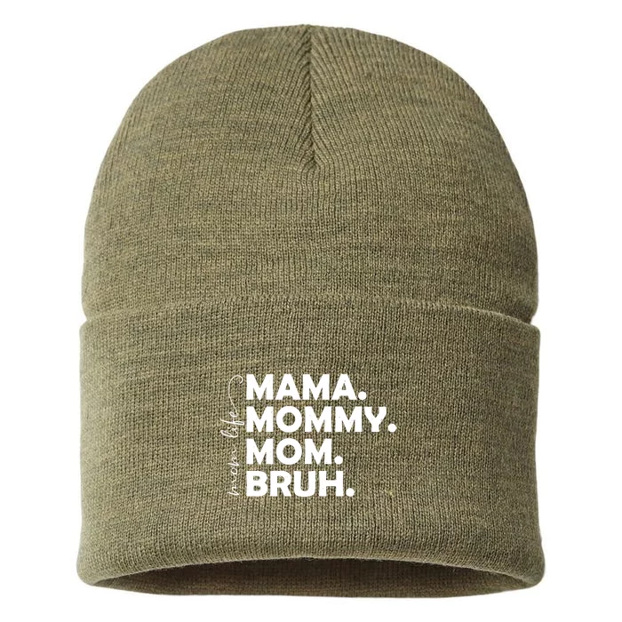 Mama Mommy Mom Bruh Life Sustainable Knit Beanie