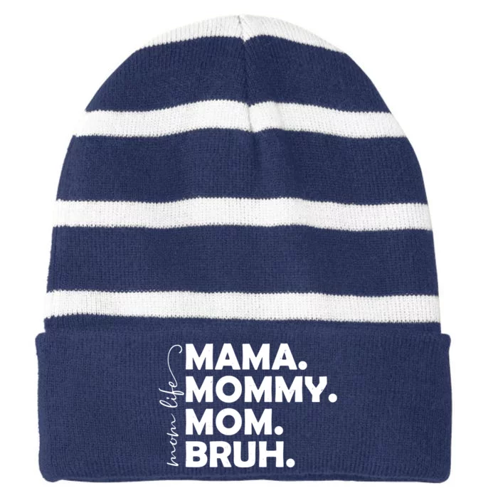 Mama Mommy Mom Bruh Life Striped Beanie with Solid Band