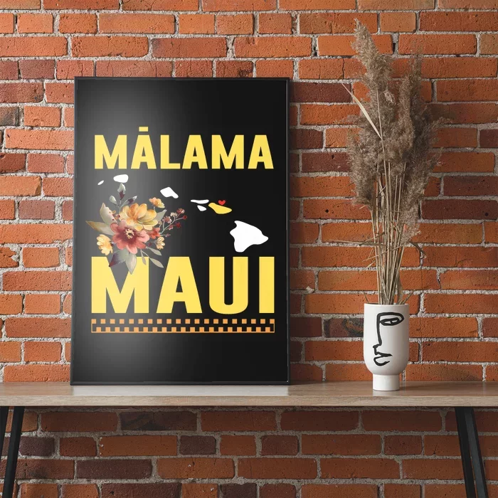 Malama Maui Malama Strong Hawaii Poster