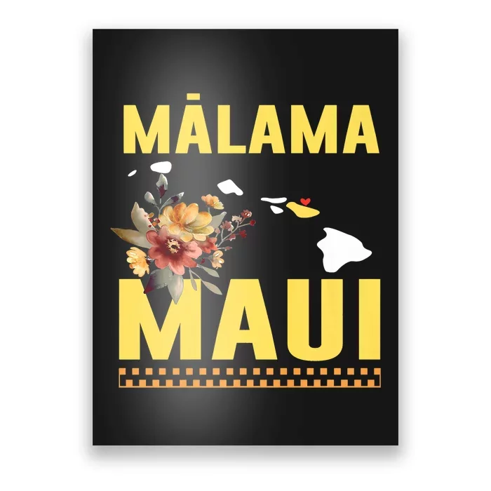 Malama Maui Malama Strong Hawaii Poster