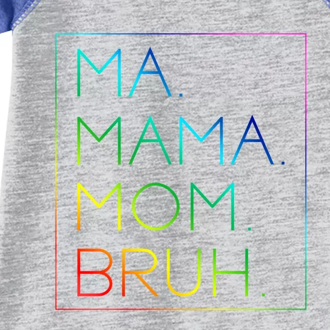 Ma Mama Mom Bruh Mommy Mother Gift Infant Baby Jersey Bodysuit