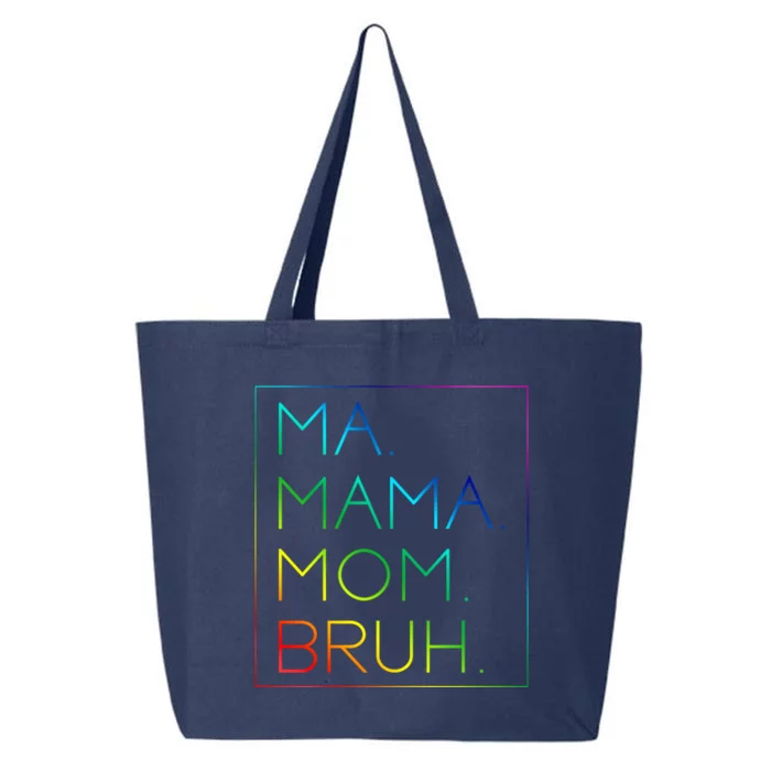 Ma Mama Mom Bruh Mommy Mother Gift 25L Jumbo Tote