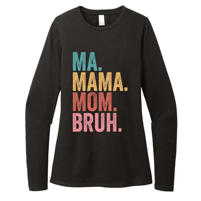 Ma Mama Mom Bruh Mothers Day Funny Vintage For Mother Gift Womens CVC Long Sleeve Shirt