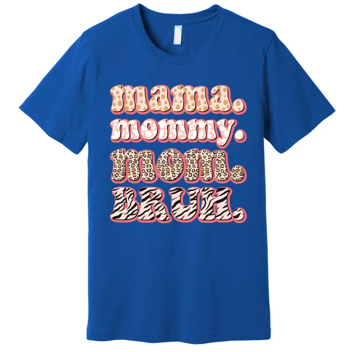 Mama Mommy Mom Bruh Vintage Leopard Great Gift Premium T-Shirt