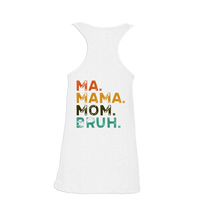 Mama Ma Mommy Mom Bruh Front & Back Ladies Essential Flowy Tank